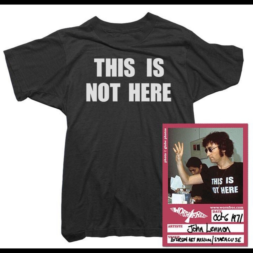 This Is Not Here - John Lennon Shirt
